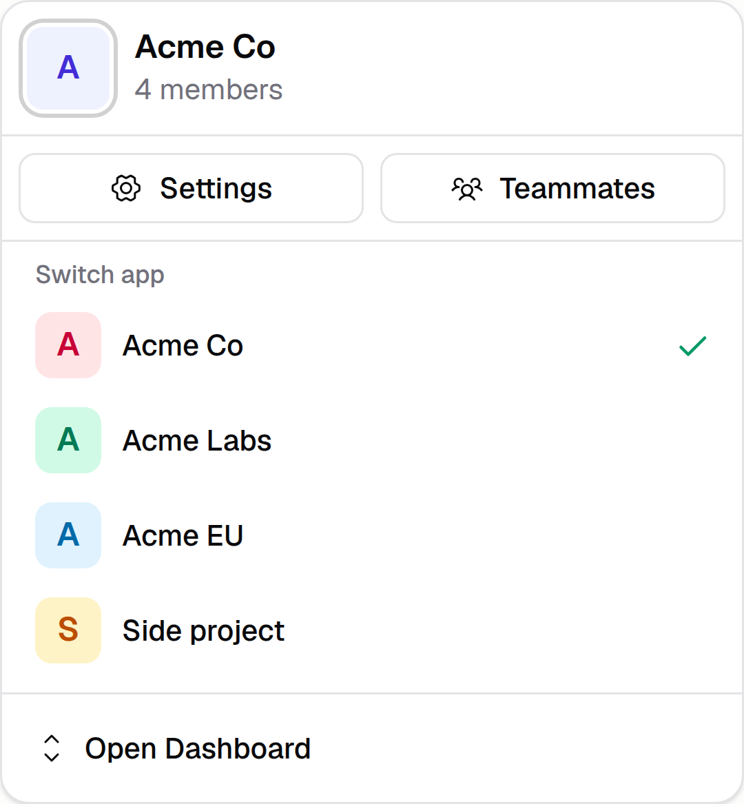 Sidebar app switcher popout showing the active org, settings and teammates links, and a switch-app list